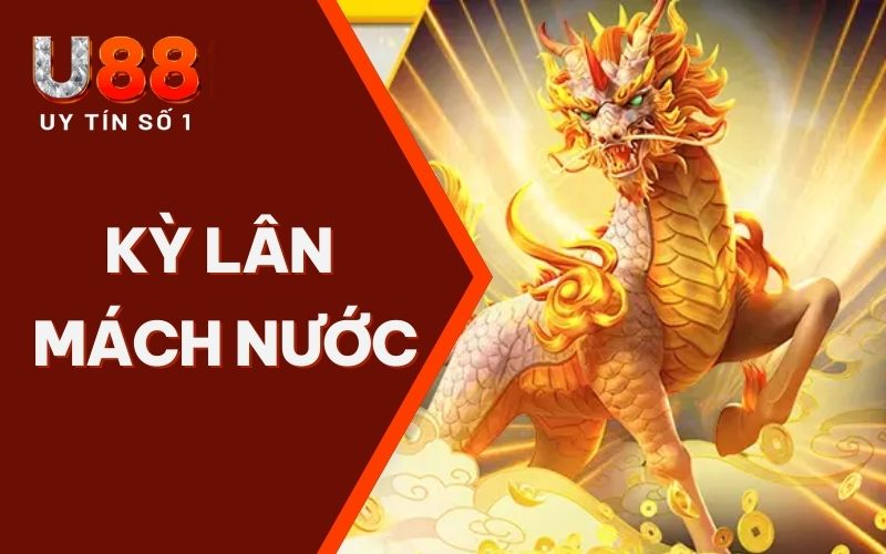 Kỳ Lân Mách Nước: Bí Kíp Nổ Hũ Triệu Đô - Bạn Đã Sẵn Sàng?